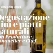 degustazione vini e piatti naturali - 30 giugno 2022