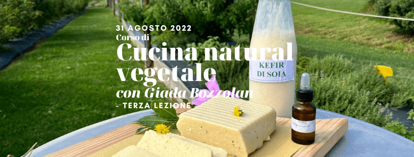 corso di cucina natural vegetale con giada bozzolan 31 agosto 2022 - ORTODIDATTICO